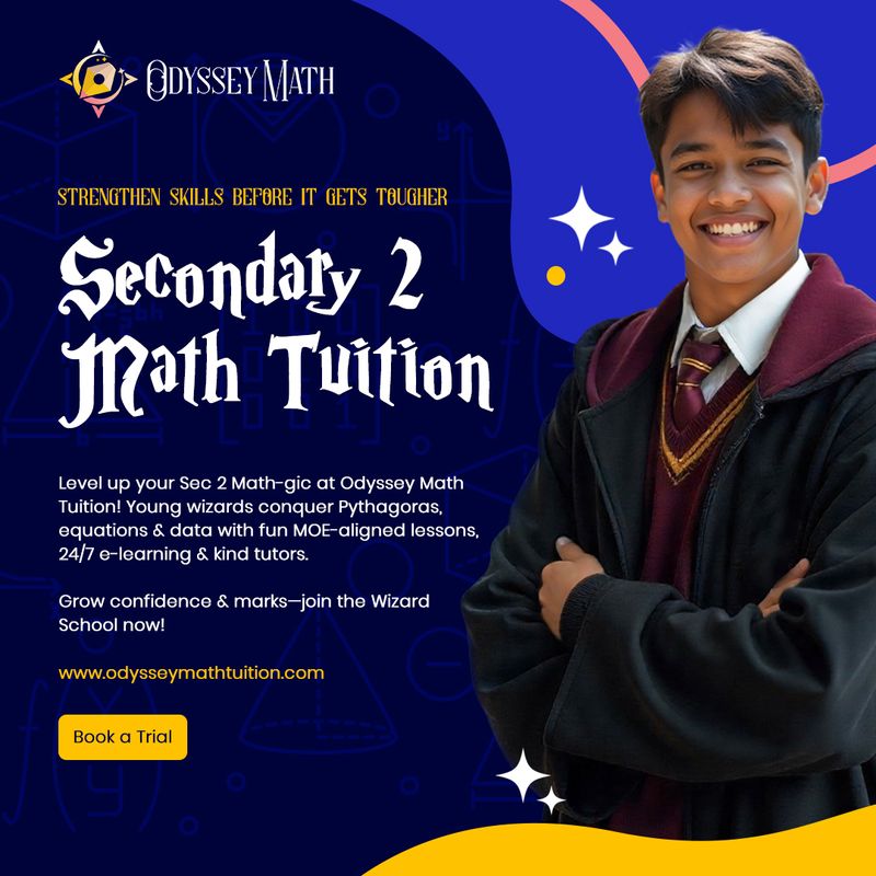 Odyssey Math Tuition Launches Innovative Secondary 2 Online Math Course in Singapore For Secondary 2 Math Students